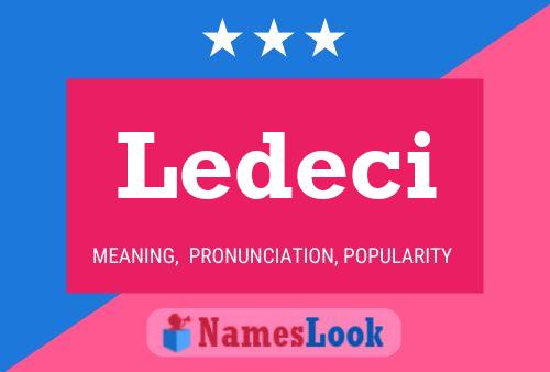 Ledeci Name Poster