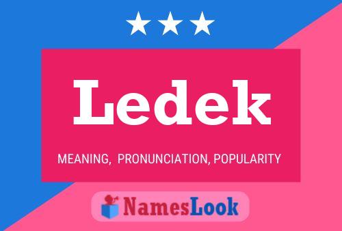 Ledek Name Poster