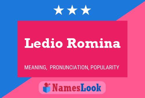 Ledio Romina Name Poster