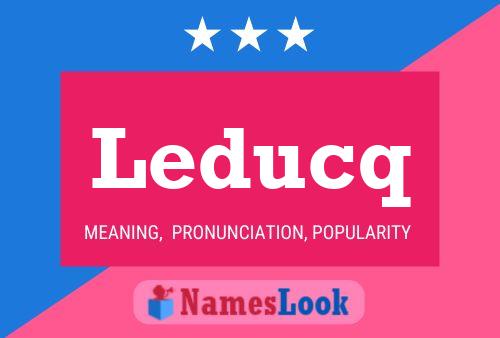 Leducq Name Poster