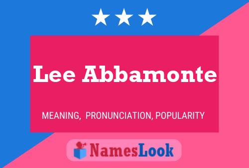 Lee Abbamonte Name Poster