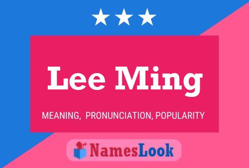 Lee Ming Name Poster