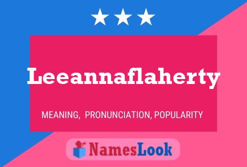 Leeannaflaherty Name Poster