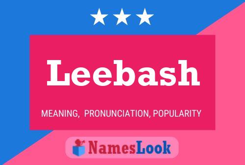 Leebash Name Poster