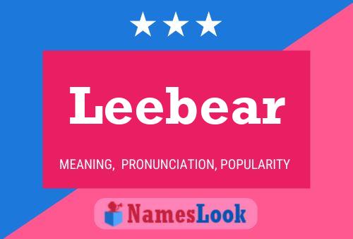 Leebear Name Poster