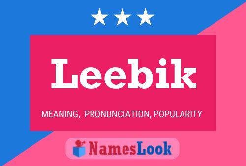 Leebik Name Poster