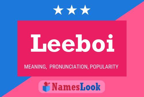 Leeboi Name Poster