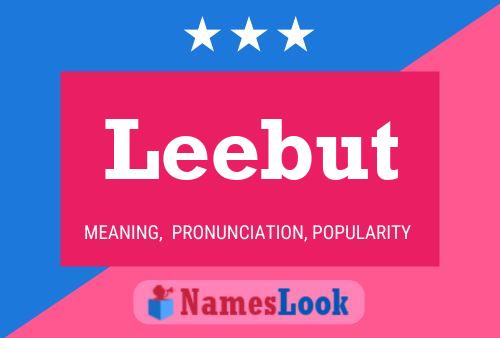 Leebut Name Poster