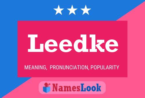 Leedke Name Poster