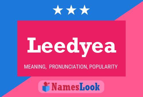 Leedyea Name Poster