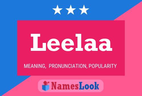 Leelaa Name Poster