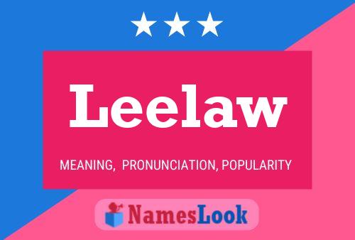 Leelaw Name Poster