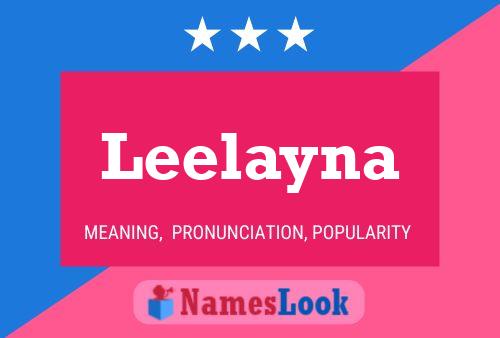 Leelayna Name Poster