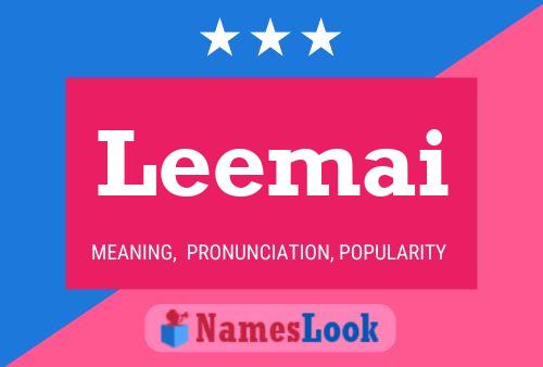 Leemai Name Poster