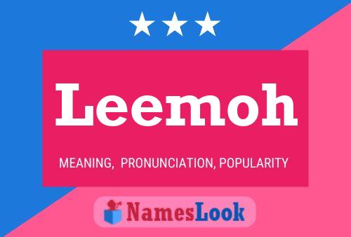 Leemoh Name Poster