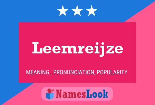 Leemreijze Name Poster