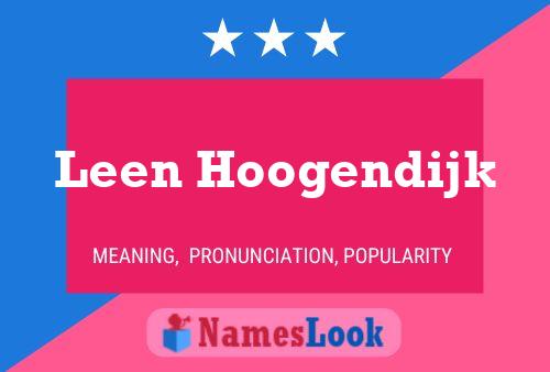 Leen Hoogendijk Name Poster