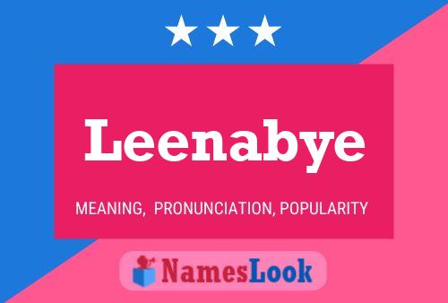 Leenabye Name Poster