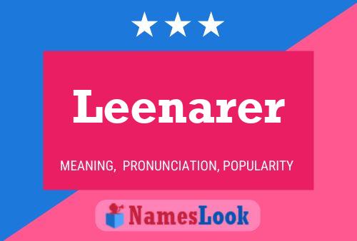 Leenarer Name Poster