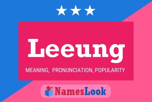 Leeung Name Poster