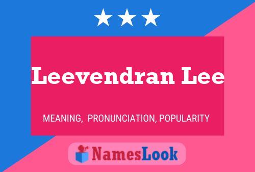 Leevendran Lee Name Poster