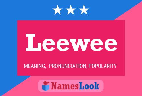 Leewee Name Poster