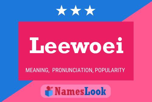 Leewoei Name Poster