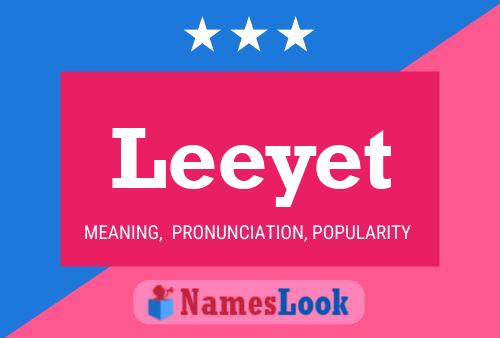 Leeyet Name Poster