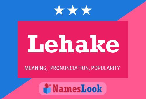 Lehake Name Poster