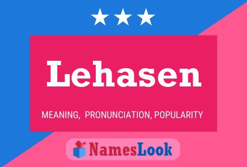 Lehasen Name Poster