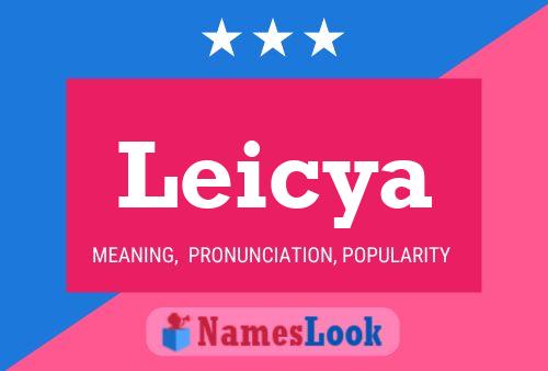 Leicya Name Poster