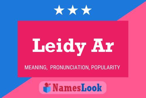 Leidy Ar Name Poster