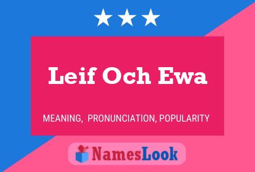 Leif Och Ewa Name Poster