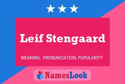 Leif Stengaard Name Poster