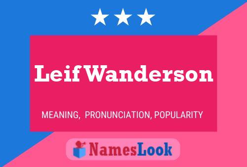 Leif Wanderson Name Poster