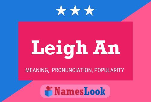 Leigh An Name Poster