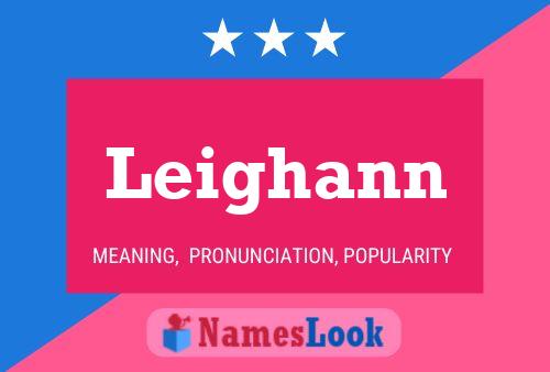 Leighann Name Poster