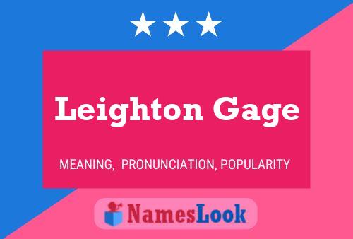 Leighton Gage Name Poster