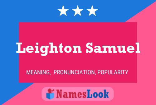 Leighton Samuel Name Poster