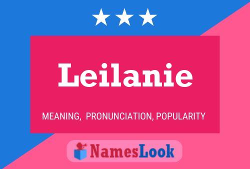 Leilanie Name Poster