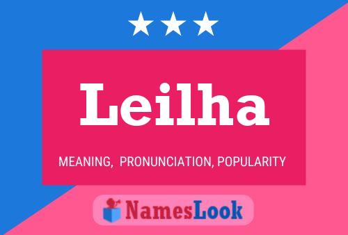 Leilha Name Poster