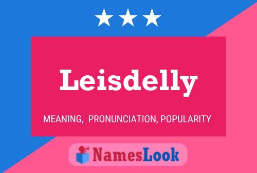 Leisdelly Name Poster