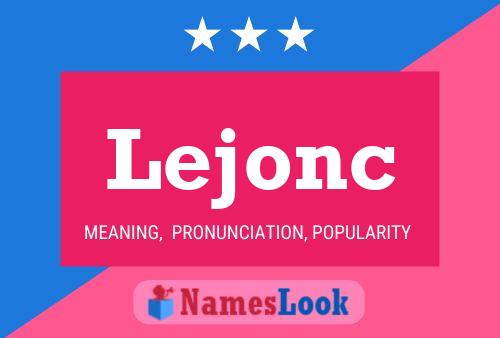 Lejonc Name Poster