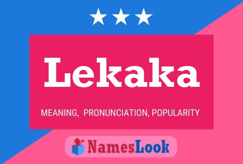 Lekaka Name Poster