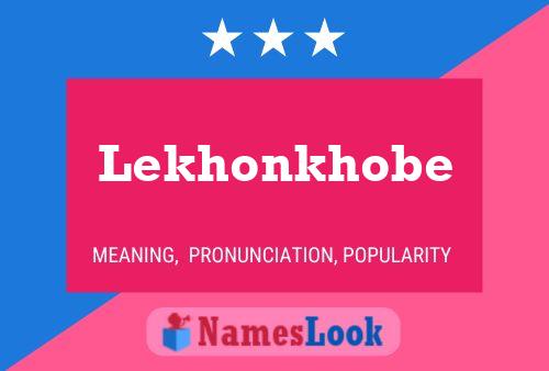 Lekhonkhobe Name Poster