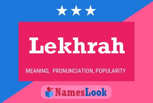 Lekhrah Name Poster