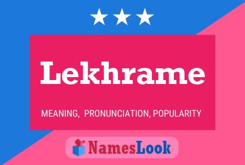 Lekhrame Name Poster