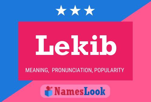 Lekib Name Poster