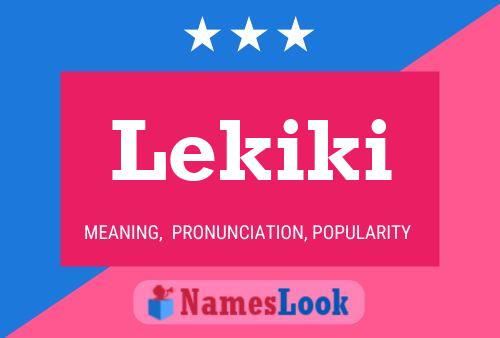 Lekiki Name Poster