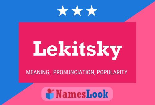 Lekitsky Name Poster